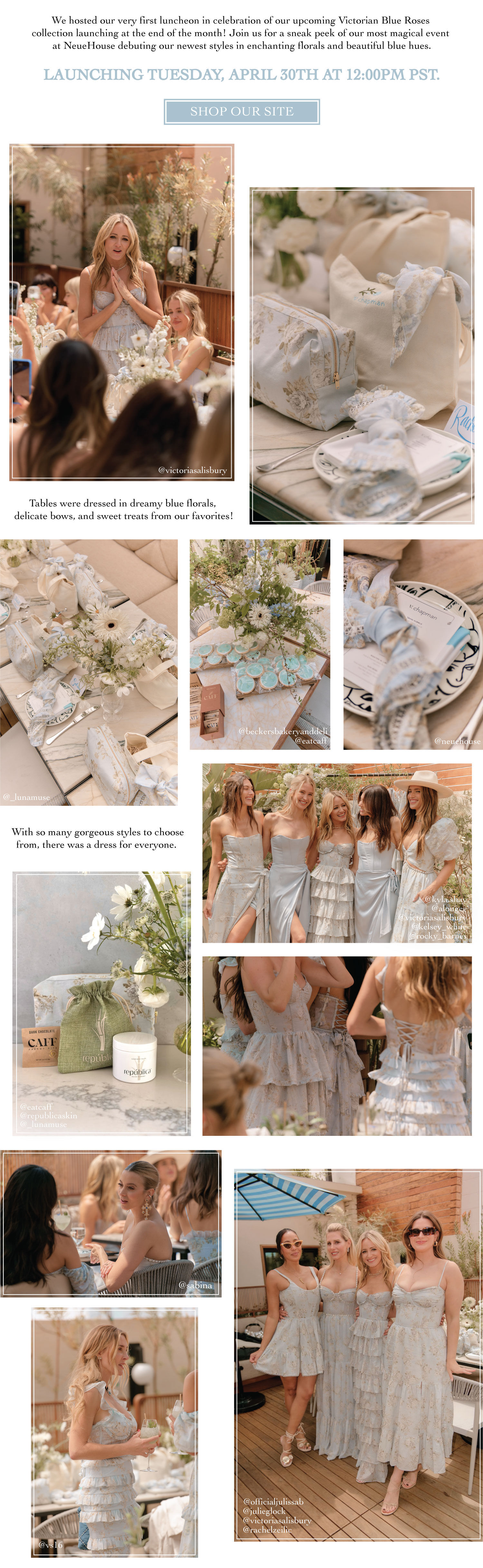 IMAGES OF WOMEN IN BLUE FLORAL DRESSES, IMAGES OF TABLE SETTINGS; VICTORIAN BLUE ROSES COLLECTION LAUNCHING TUESDAY, APRIL 30TH AT 12PM PST - LINK TO SHOP SITE