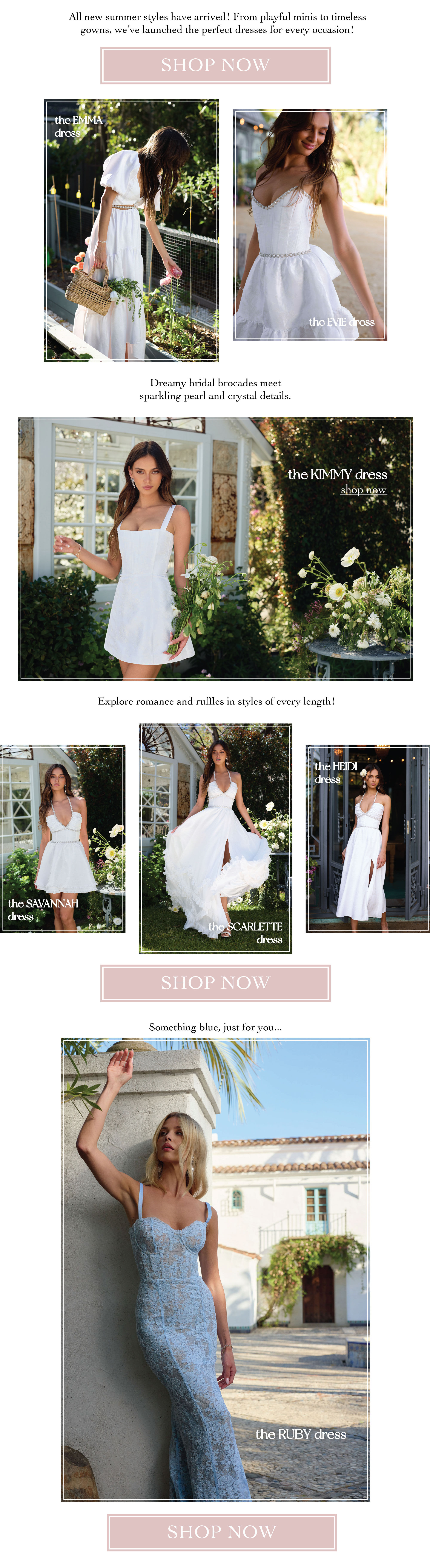 IMAGES OF MODELS IN WHITE AND BLUE DRESSES - ALL NEW SUMMER STYLES HAVE ARRIVED - LINK TO SHOP ALL