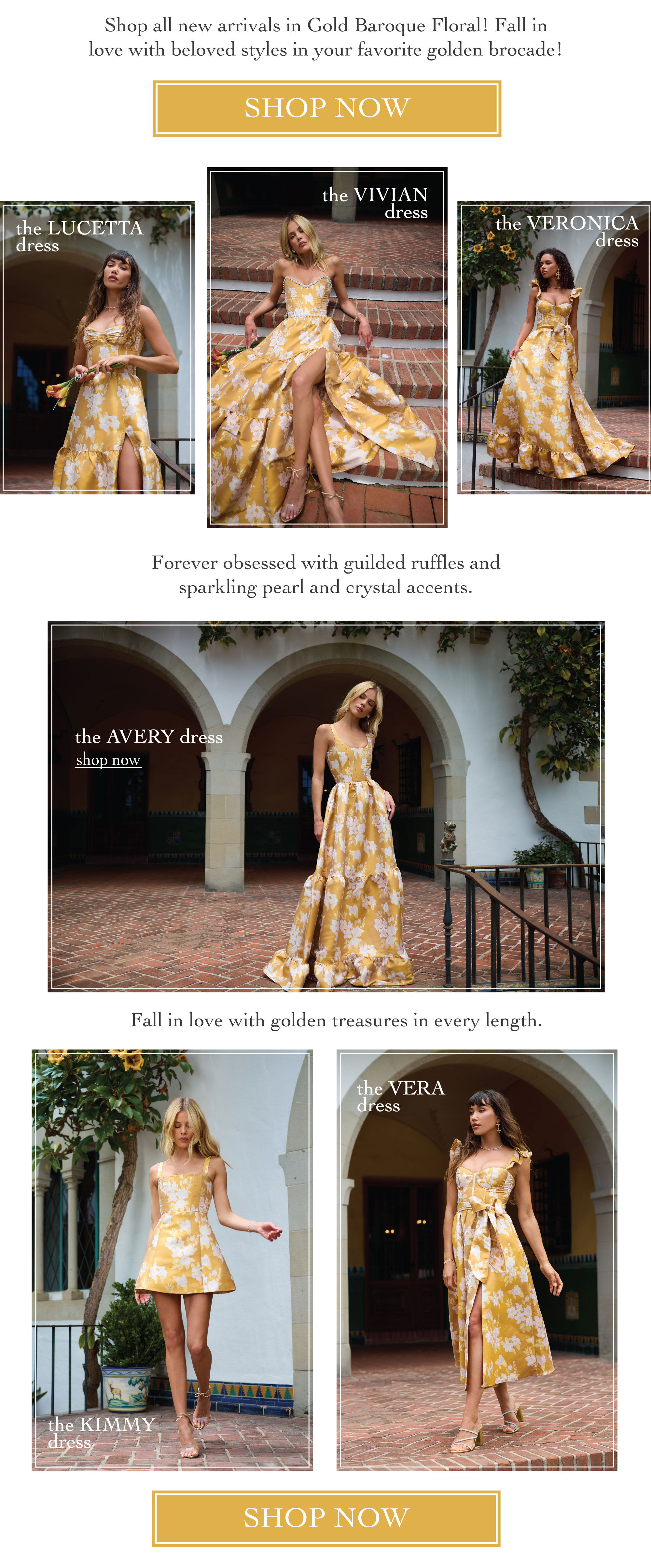 IMAGES OF MODELS IN GOLD FLORAL BROCADE DRESSES - SHOP ALL NEW STYLES IN GOLD BAROQUE FLORAL - LINK TO SHOP NOW